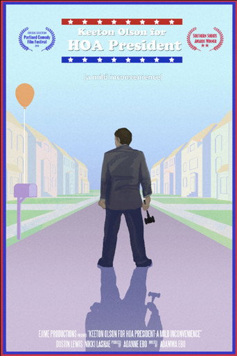 Keeton Olson For HOA President: A Mild Inconvenience movie poster
