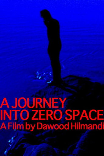 A Journey Into Zero Space movie poster