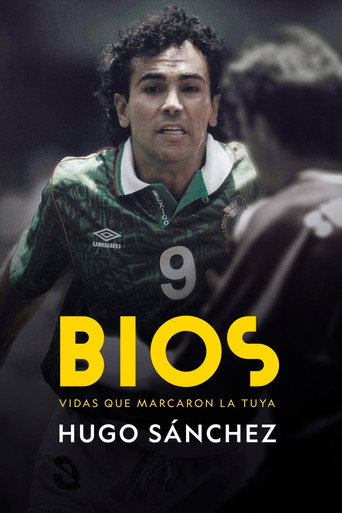 Bios: Hugo Sánchez movie poster