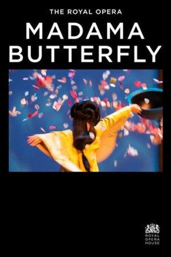 Royal Opera House: Madama Butterfly movie poster