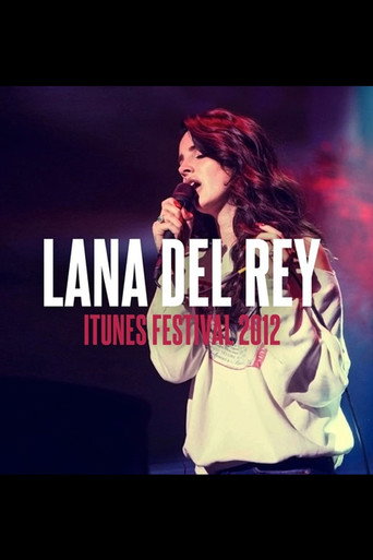Lana Del Rey: iTunes Festival 2012 movie poster