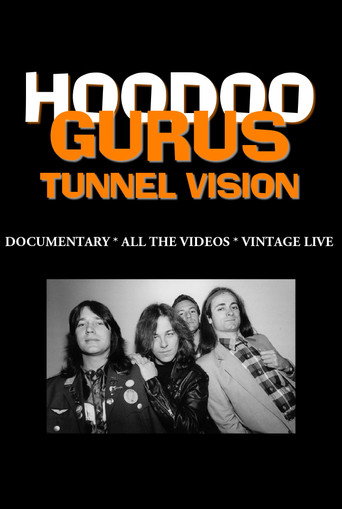Hoodoo Gurus: Tunnel Vision movie poster