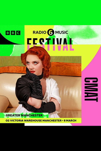 CMAT: 6 Music Festival movie poster