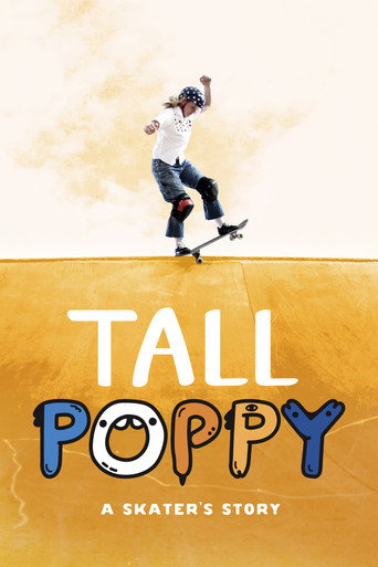 Tall Poppy: A Skater's Story movie poster