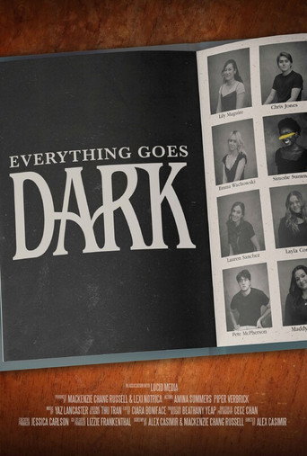 Everything Goes Dark movie poster