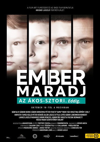 EMBER MARADJ - Az Ákos-sztori. Eddig. movie poster