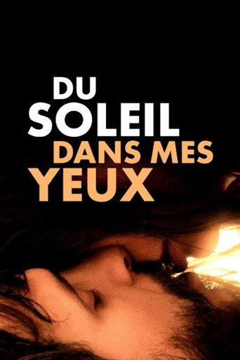 Du soleil dans mes yeux movie poster