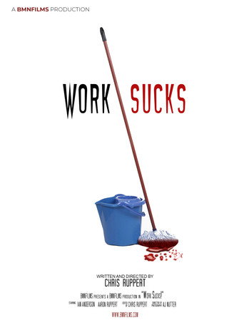 Work Sucks! movie poster