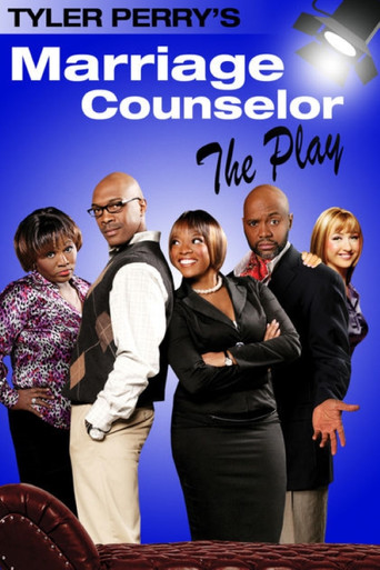 Tyler Perry's The Marriage Counselor - The Play movie poster