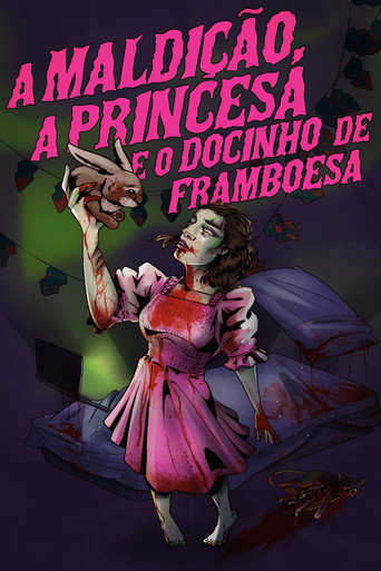 A Maldição, a Princesa e o Docinho de Framboesa movie poster