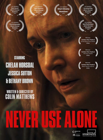 Never Use Alone movie poster