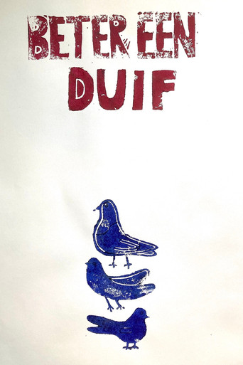 Beter een Duif movie poster