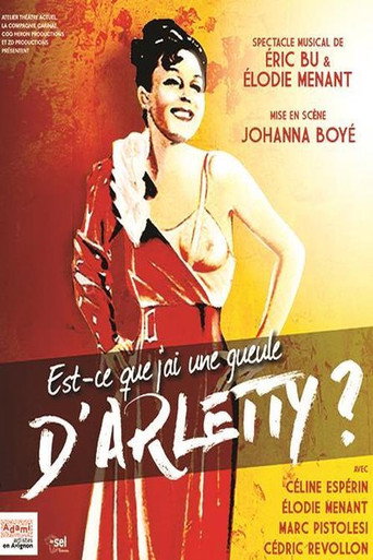 Est-ce que j'ai une gueule d'Arletty ? movie poster