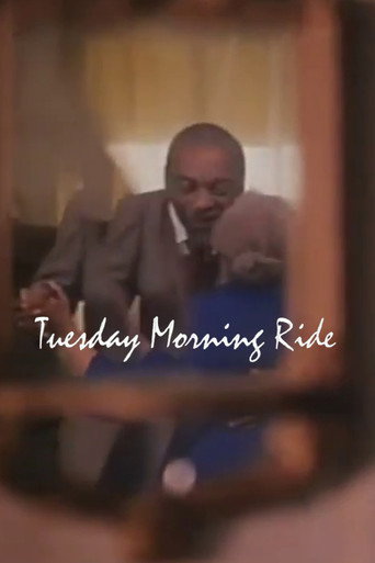 Tuesday Morning Ride movie poster