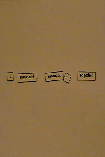 A Thousand Moments Together movie poster