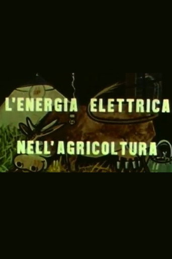 L'energia elettrica nell'agricoltura movie poster
