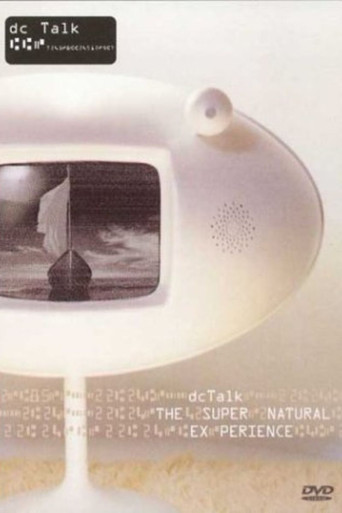 dc Talk: Supernatural Live Experience movie poster