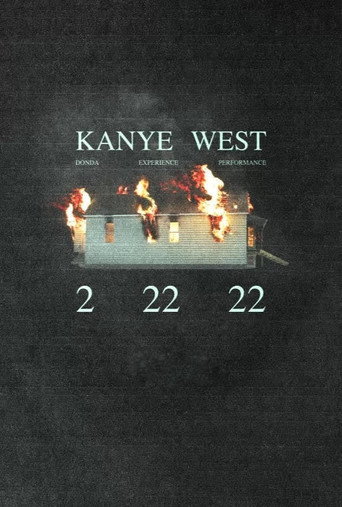 Kanye West: DONDA Experience Performance 2 22 22 movie poster