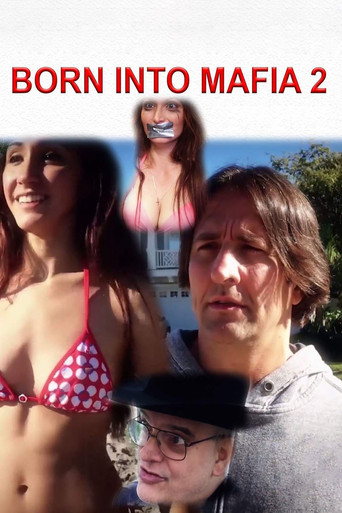 Born Into Mafia 2 movie poster