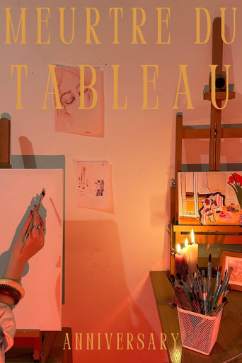 How To Kill A Painting? - The Making of Meurtre du tableau movie poster