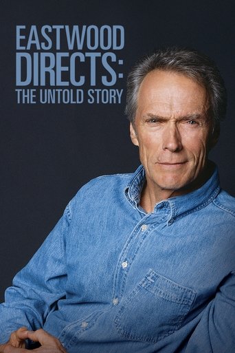 Eastwood Directs: The Untold Story movie poster