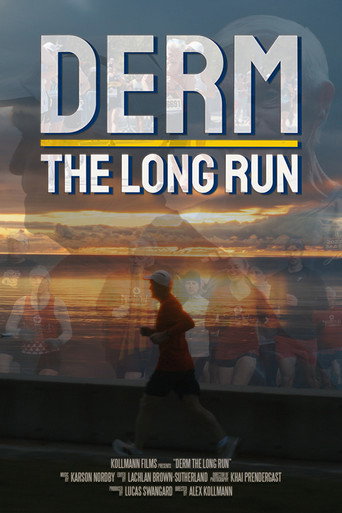 Derm: The Long Run movie poster