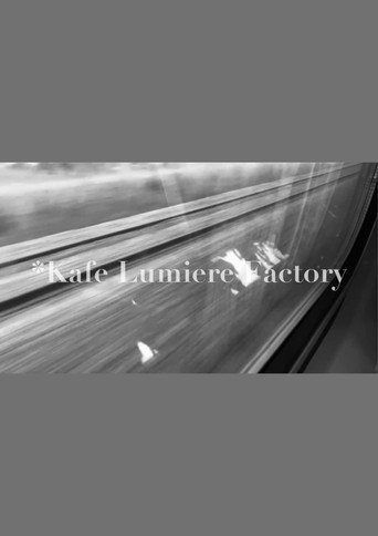 *Kafe Lumiere Factory movie poster