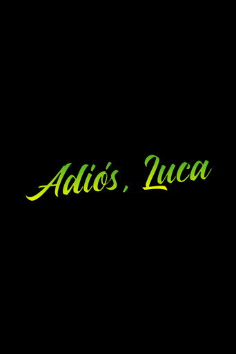 Goodbye, Luca movie poster