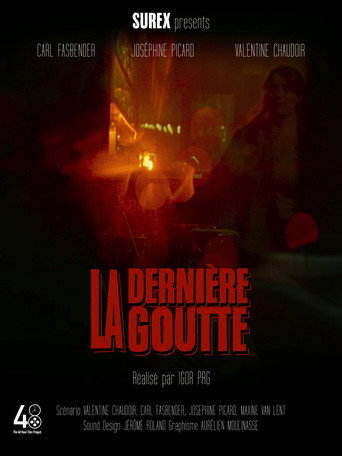 La Dernière Goutte movie poster