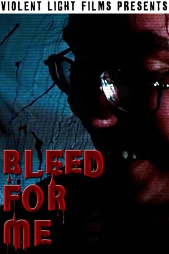 Bleed For Me movie poster