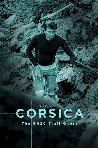 Crossing Corsica : The GR20 Trail Quest movie poster