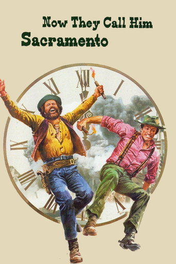 Now They Call Him Sacramento movie poster