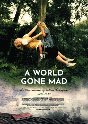 A World Gone Mad - The War Diaries of Astrid Lindgren movie poster