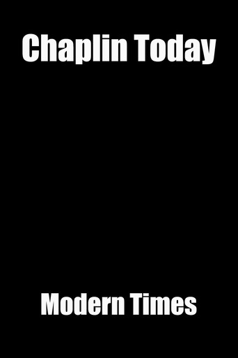 Chaplin Today: Modern Times movie poster