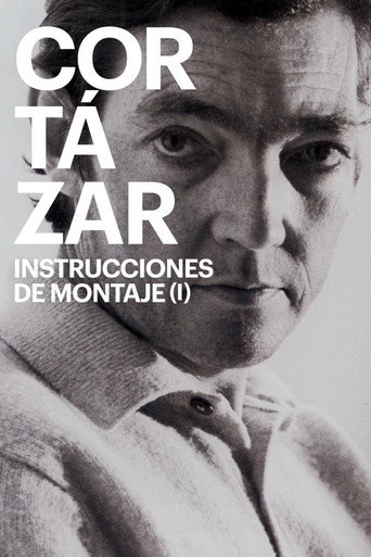 Cortázar: instrucciones de montaje (I) movie poster