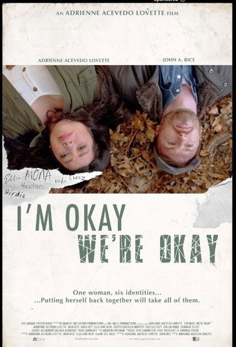I’m Okay, We’re Okay movie poster