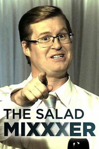 The Salad Mixxxer movie poster