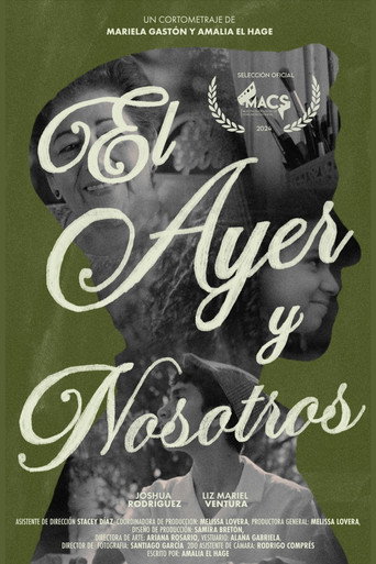 El Ayer y Nosotros movie poster