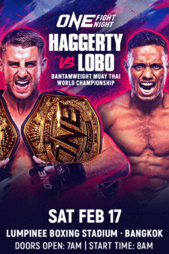 ONE Fight Night 19: Haggerty vs. Lobo movie poster