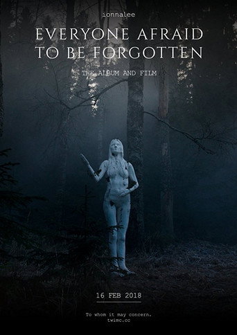 Everyone Afraid to Be Forgotten movie poster