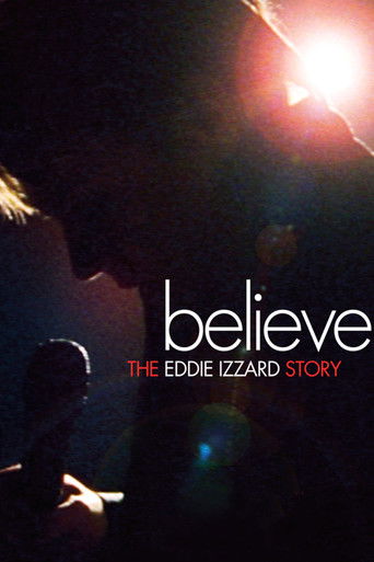 Believe: The Eddie Izzard Story movie poster