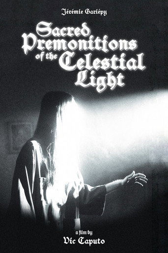 Sacred Premonitions of the Celestial Light movie poster