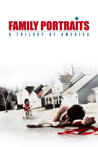 Family Portraits: A Trilogy of America movie poster