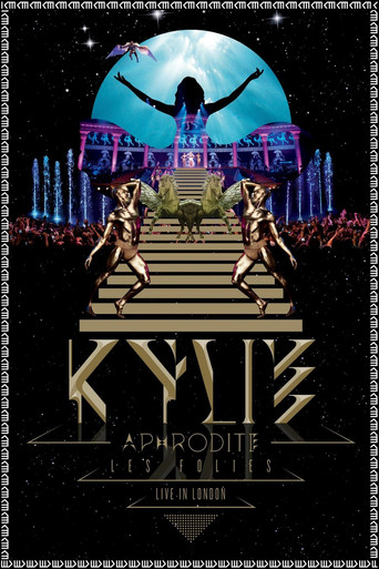 Kylie Minogue: Aphrodite Les Folies - Live in London movie poster