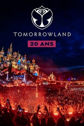 Tomorrowland : 20 ans d'émotions movie poster