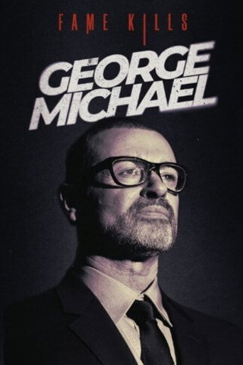 Fame Kills: George Michael movie poster