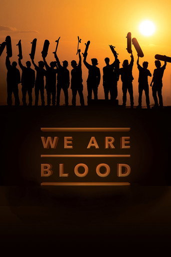 We Are Blood movie poster