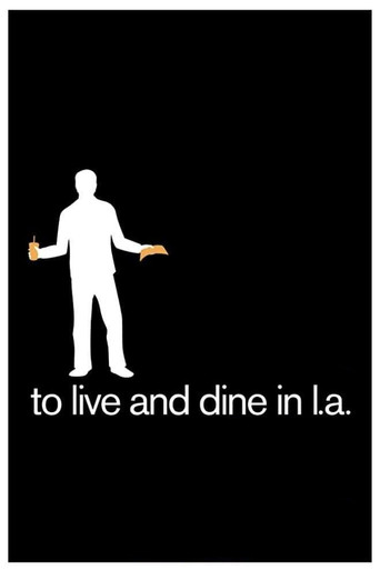 To Live and Dine in L.A movie poster