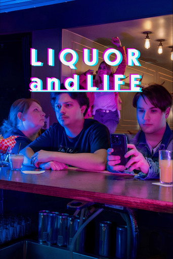 Liquor and Life movie poster