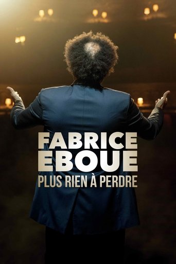 Fabrice Éboué - Plus rien à perdre movie poster